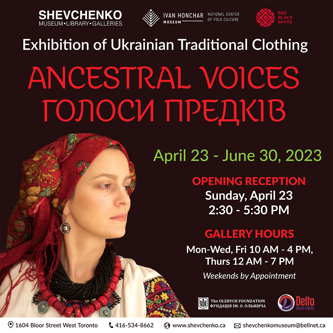 ANCESTRAL VOICES: Exhibition of Ukrainian Traditional Clothing